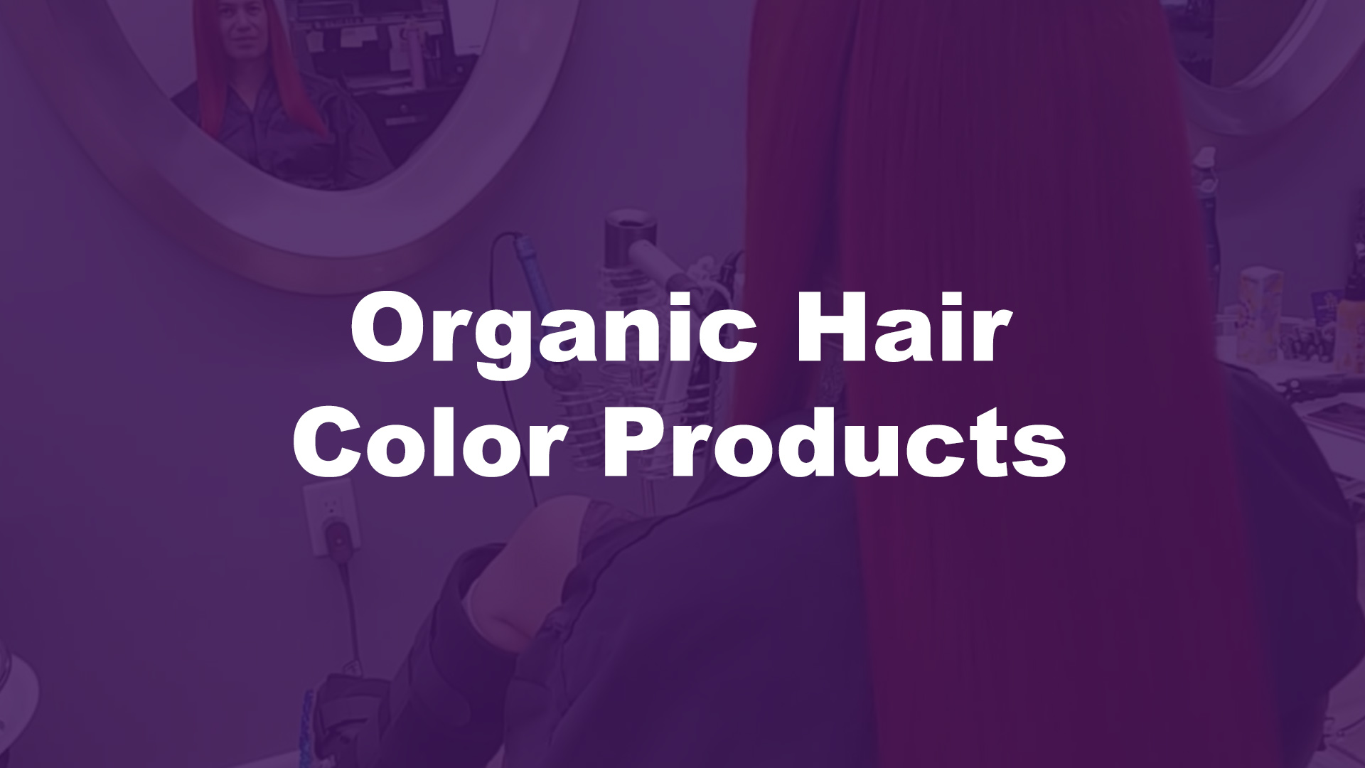 Organic Hair Color Products