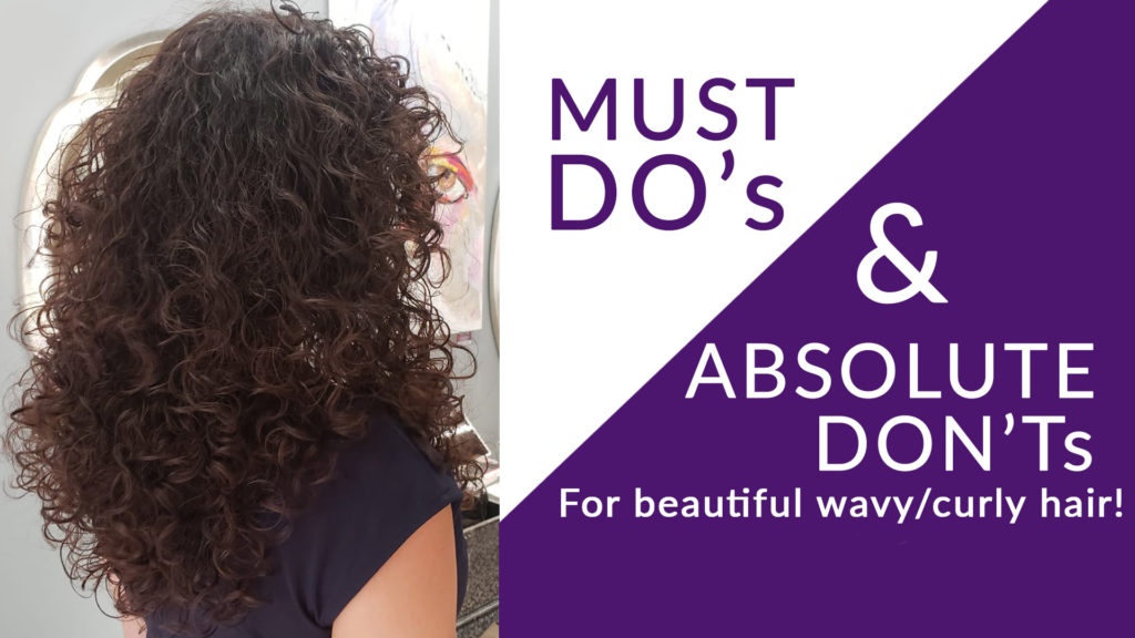 Must Do's and Absolute Don'ts for Beautiful Wavy/Curly Hair | Salon Nirvana  954