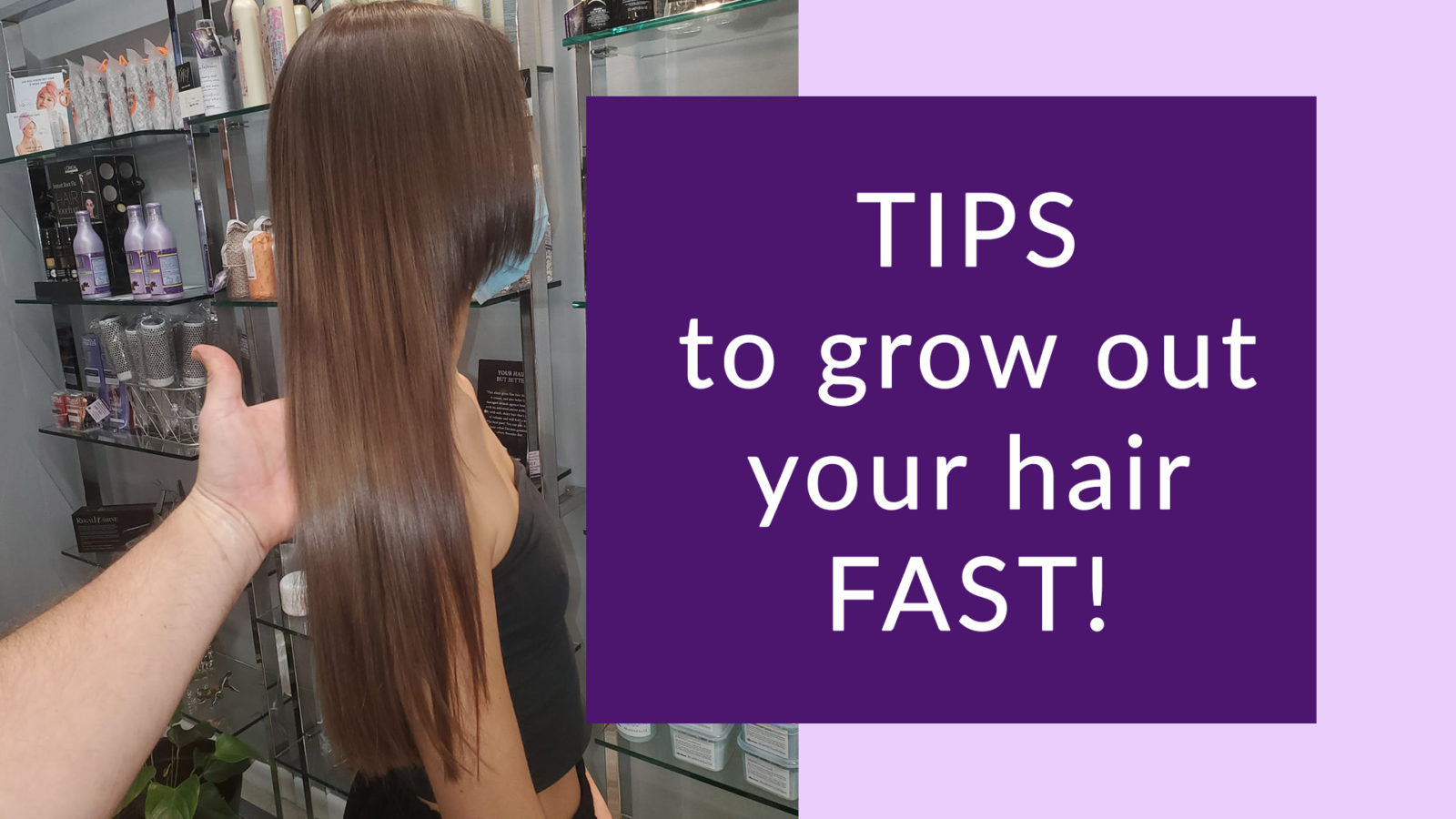 Three Tips to Grow Out Your Hair Fast! | Salon Nirvana 954